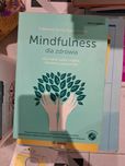 Mindfulness dla zdrowia Burch Penman