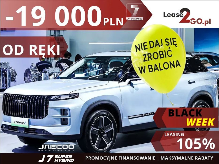 Jaecoo 7 BLACK WEEK | OR RĘKI Super Hybrid EXCLUSIVE | Leasing Promo | Lease2go
