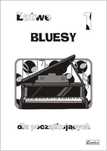 Łatwe bluesy dla początkujących z.1 Wydawnictwo Muzyczne Contra A. G