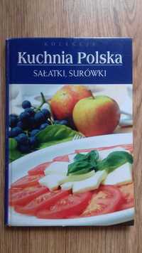 Sałatki, surówki. Kolekcja kuchnia polska