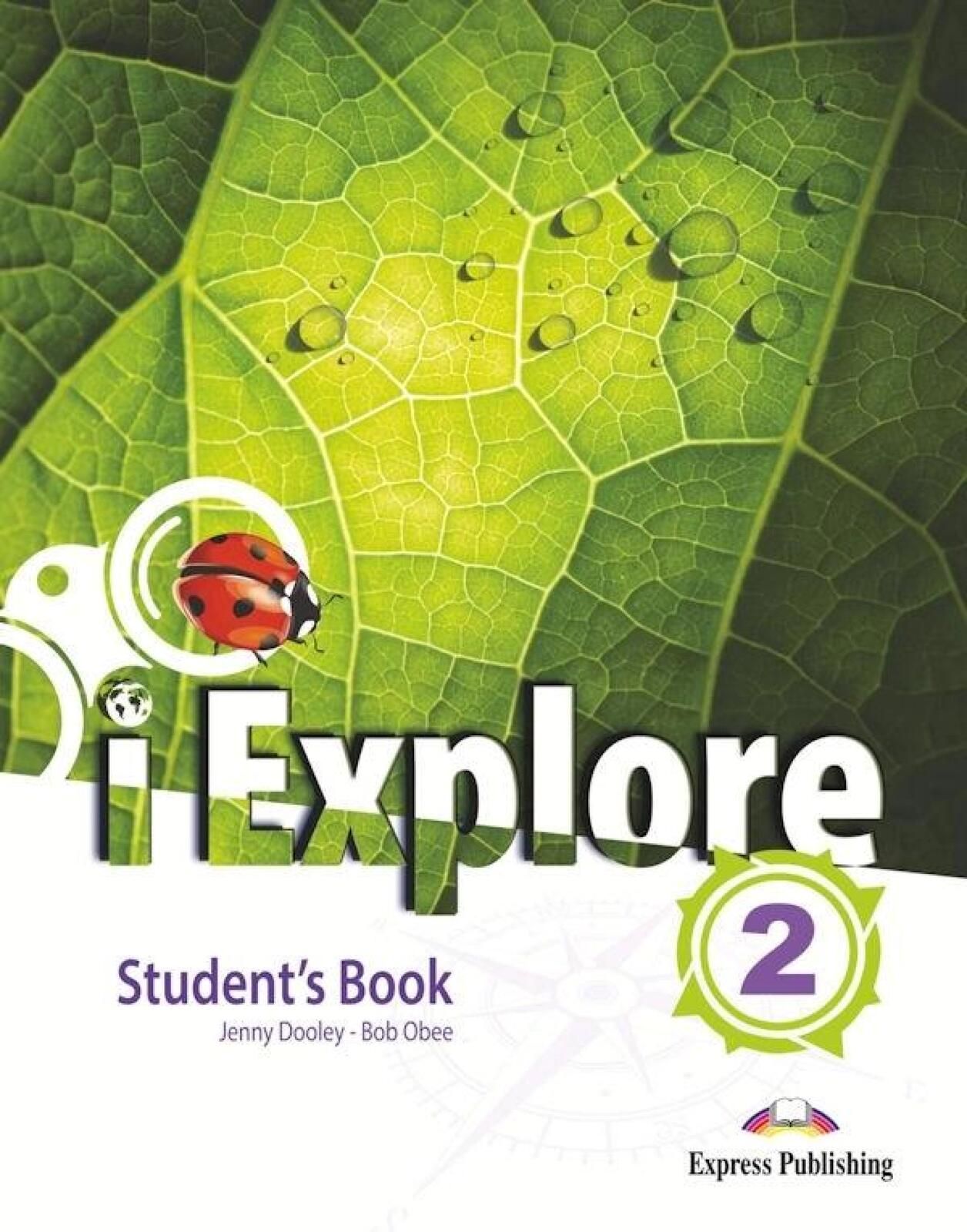 i Explore 2 SB + DigiBook Express Publishing Jenny Dooley, Bob Obee Ro