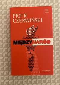 Piotr Czerwiński Międzynaród Między naród Warszawa