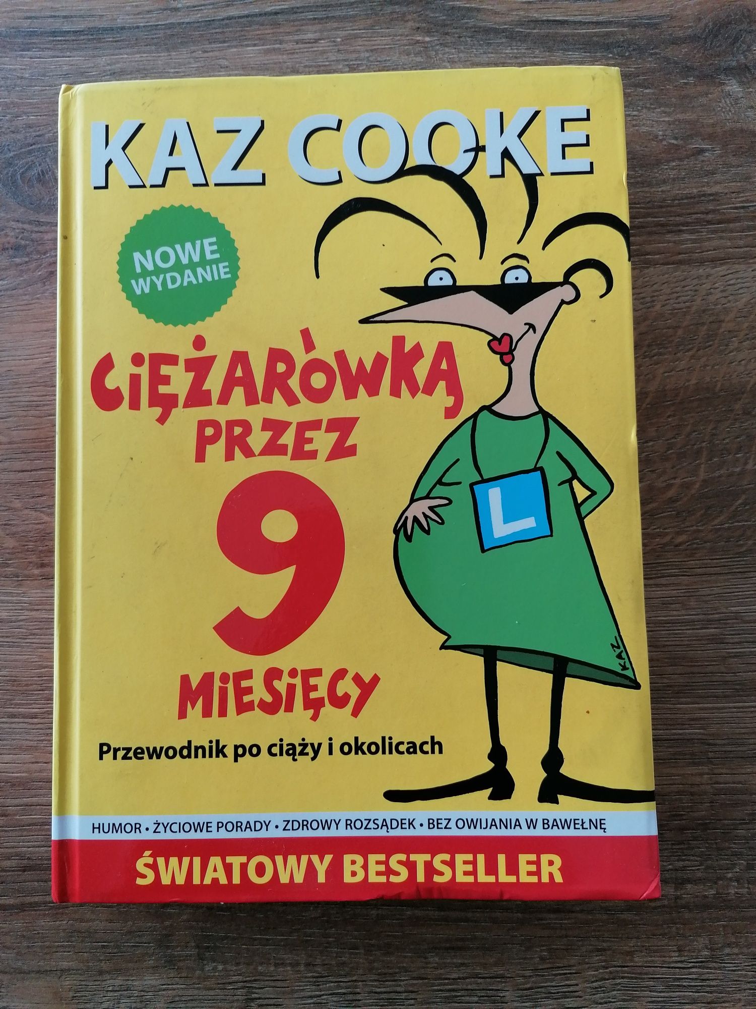 Ciężarówka przez 9 miesiecy