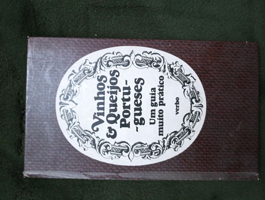 Vinhos e queijos Portugueses. Um Guia Muito Prático.