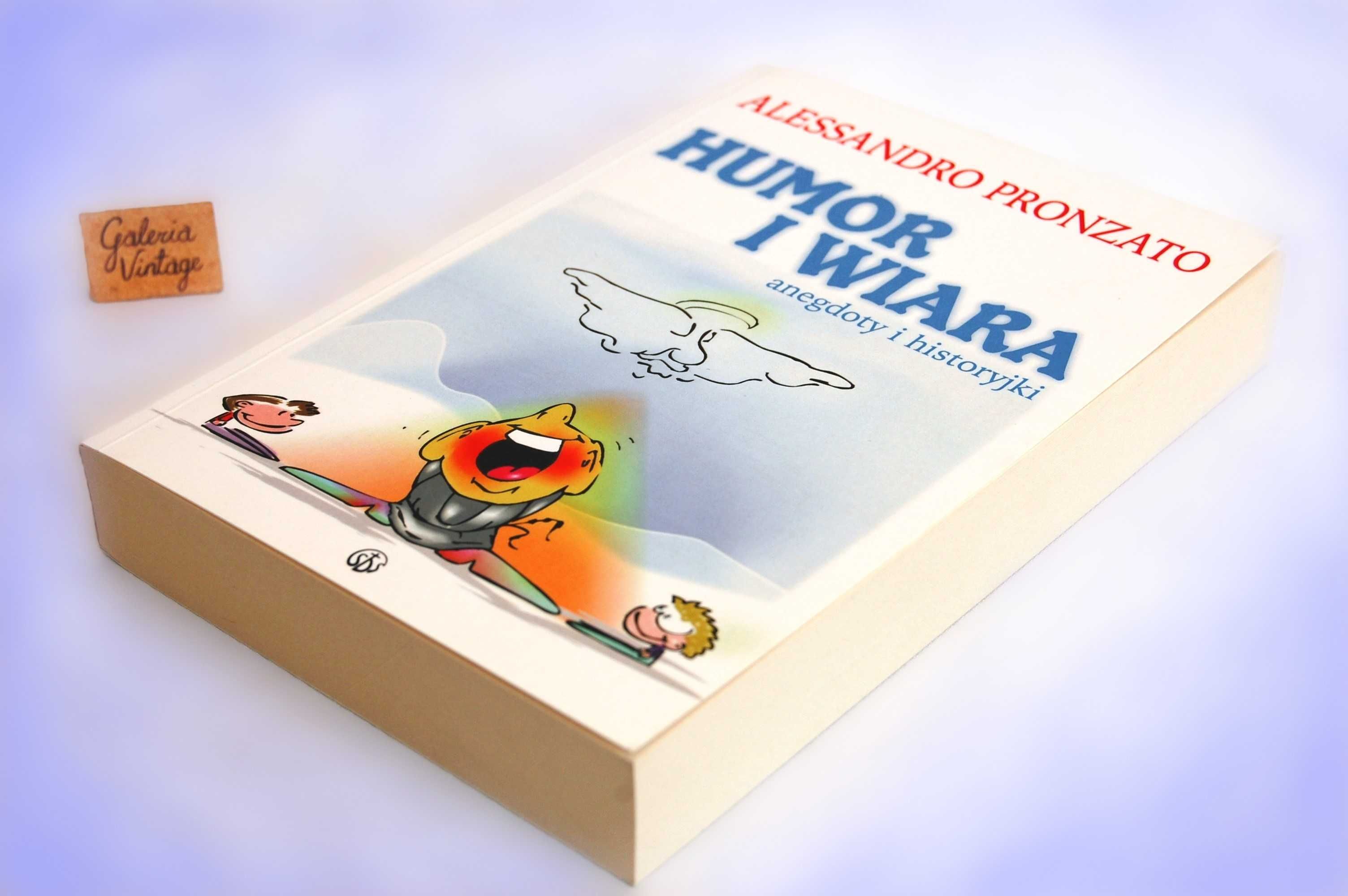 Humor i wiara. Anegdoty i historyjki. Alessandro Pronzato nowa książka
