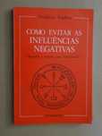 Como Evitar as Influências Negativas de Amadeus Voldben