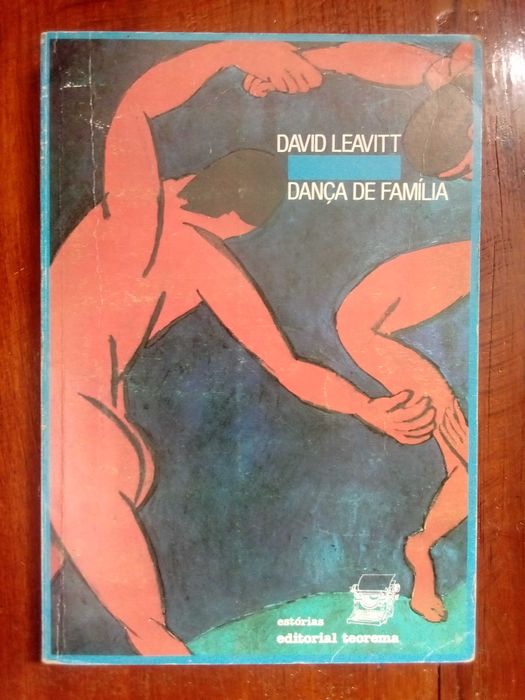 David Leavitt - Dança de família