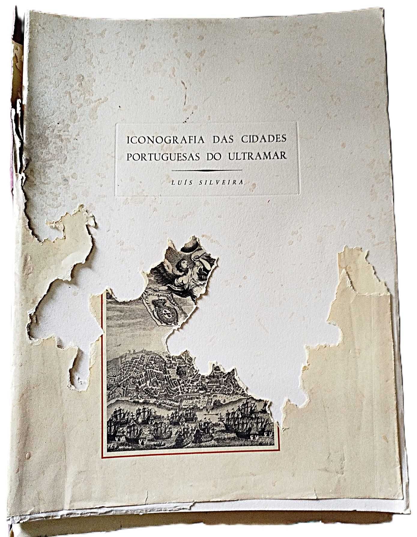Livro-ENSAIO ICONOGRAFIA CIDADES PORTUGUESA ULTRAMAR-VOL.3-4 1ª Edição