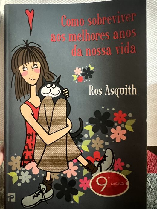 Como sobreviver aos melhores anos da nossa vida, de Ros Asquith