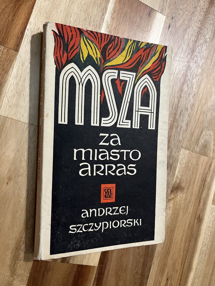 Msza za miasto Arras Andrzej Szczypiorski