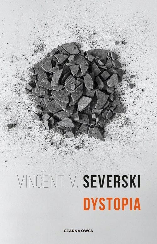 Dystopia, Severski Vincent V. 82010A01041Ks