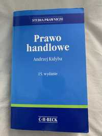 Prawo handlowe Prof. Andrzej Kidyba  Seria Studia prawnicze C.H. Beck