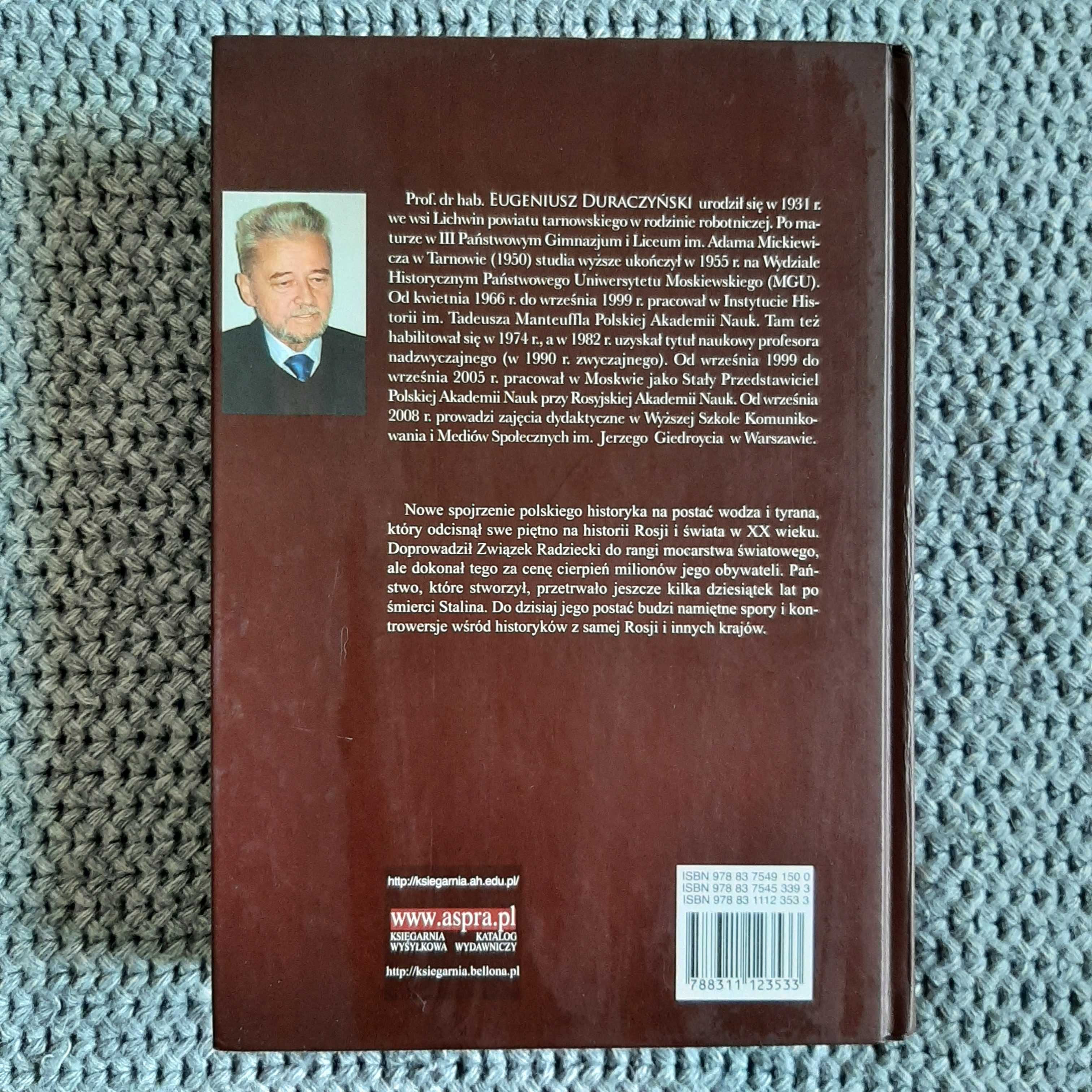Stalin - Twórca i dyktator supermocarstwa - Eugeniusz Duraczyński