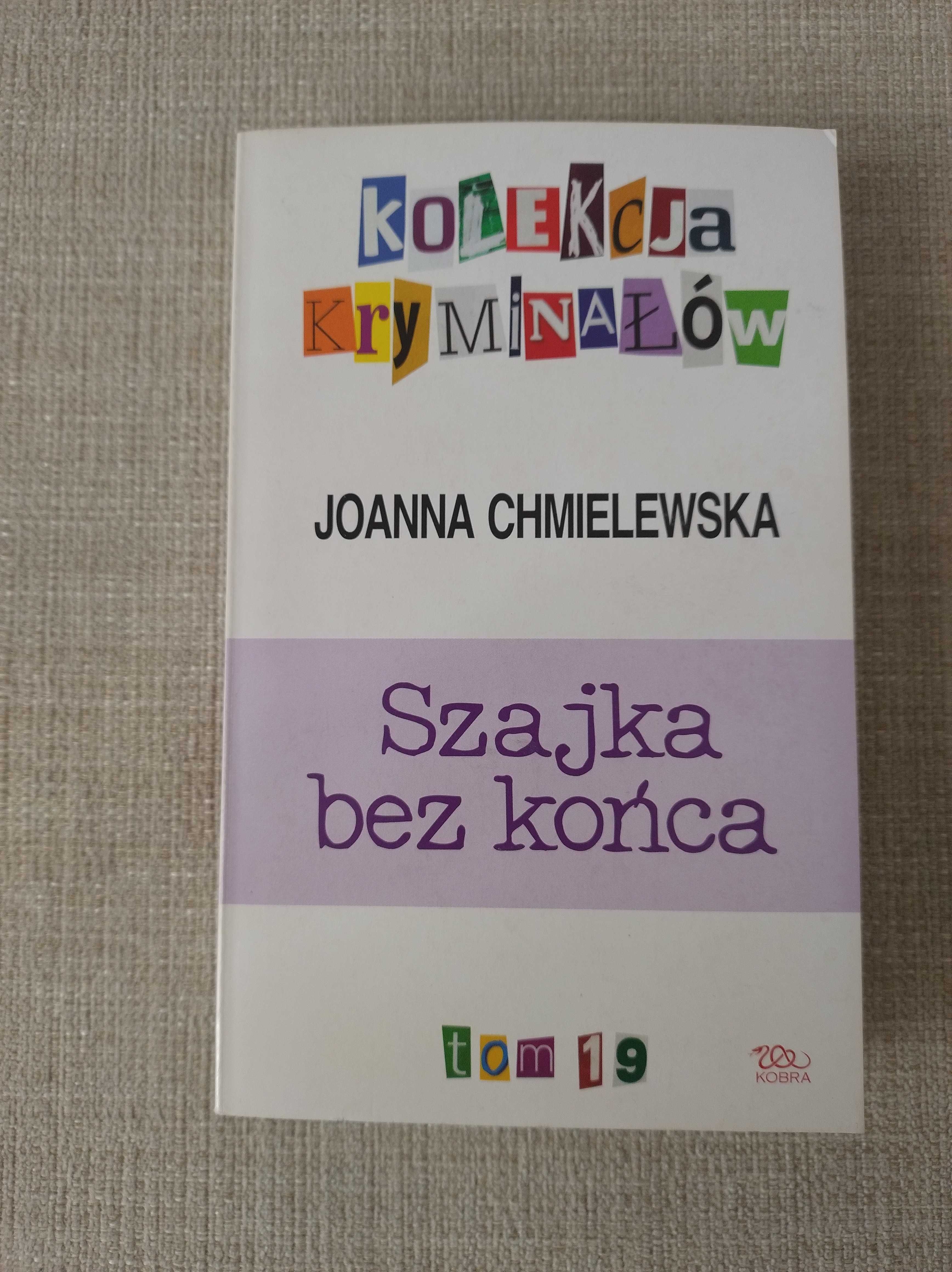 Joanna Chmielewska Szajka bez końca