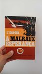 A Esperança de André Malraux