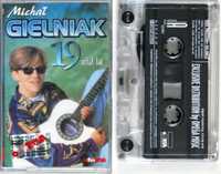 Michał Gielniak - 19 Miał Lat (kaseta) BDB