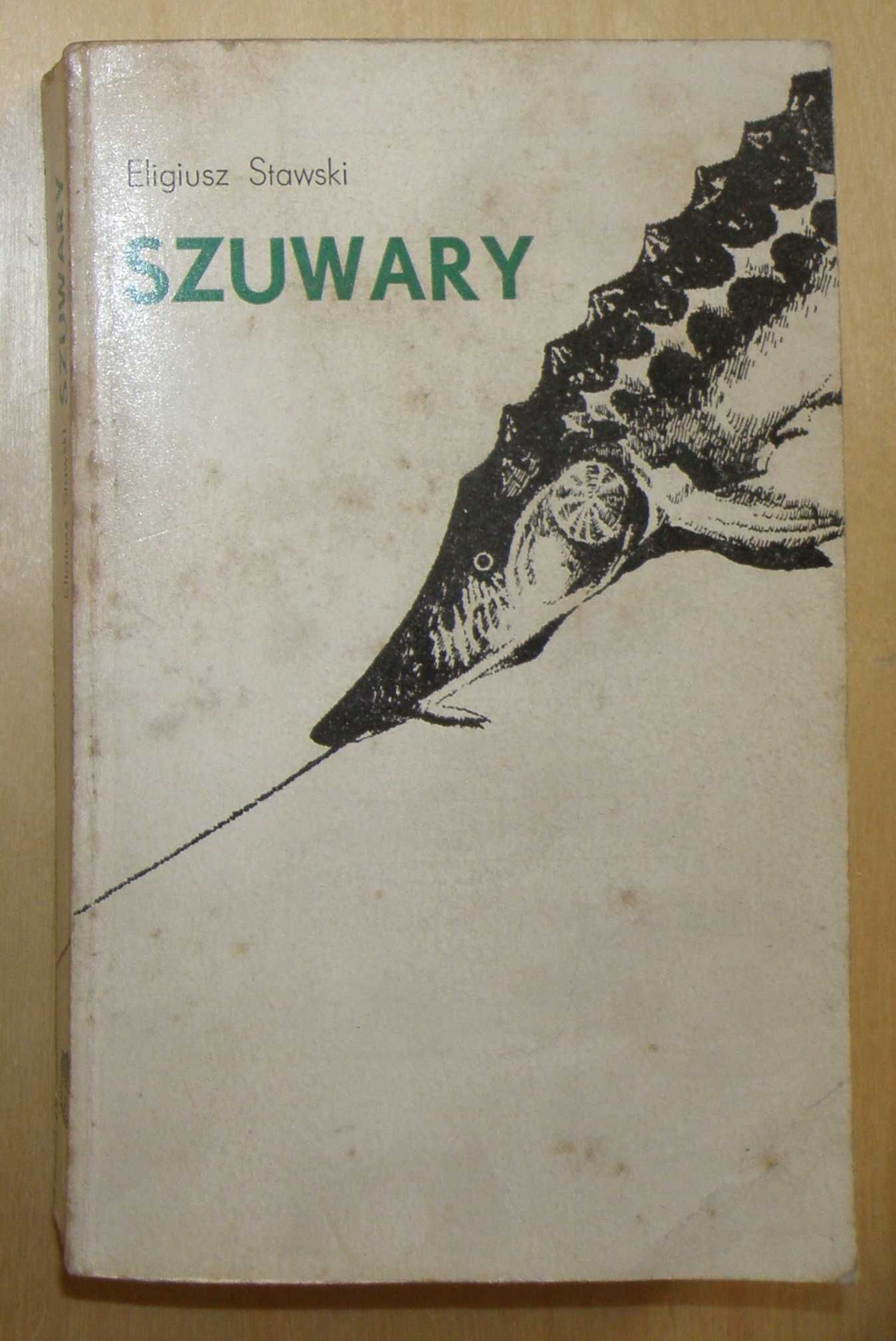Eligiusz Stawski - Szuwary