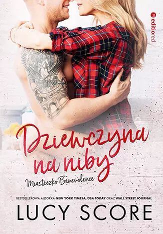 Dziewczyna Na Niby. Miasteczko Benevolence Score Lucy Nowa