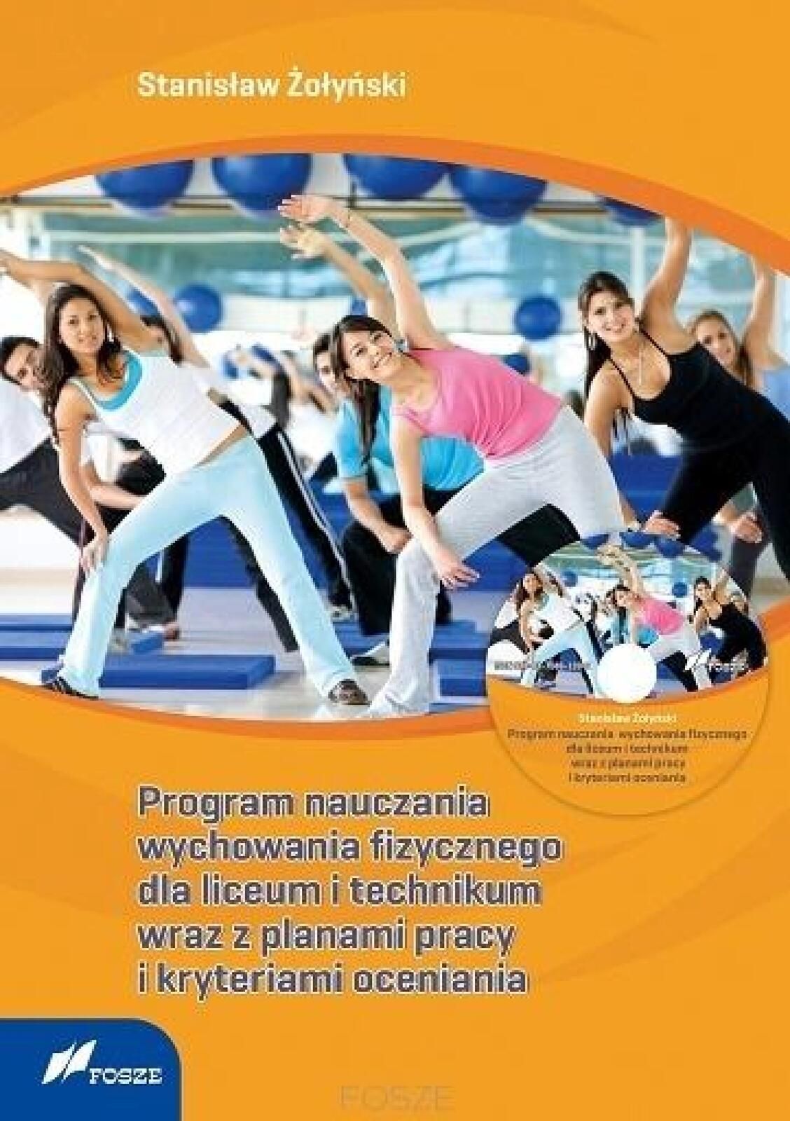 Program nauczania Wf dla liceum, technikum w.2019 Fosze Stanisław Żo