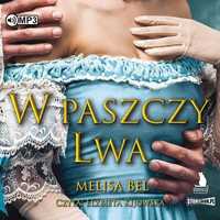 Niepokorni T.2 W Paszczy Lwa Audiobook, Melisa Bel