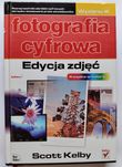 Fotografia Cyfrowa Edycja zdjęć