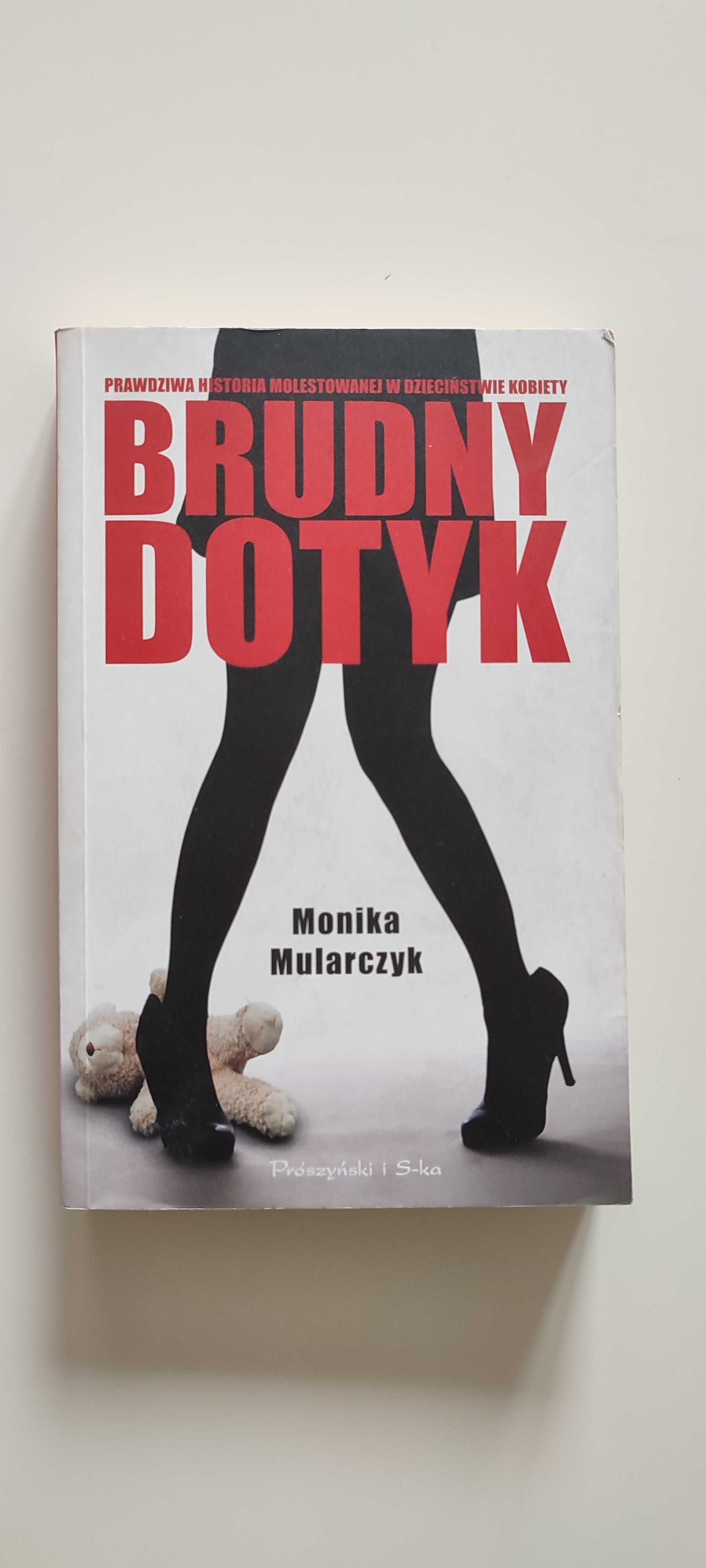 Brudny dotyk - Monika Mularczyk