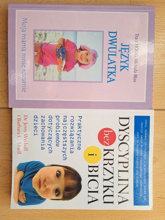Książki- Język dwulatka i Dyscyplina bez krzyku i bicia