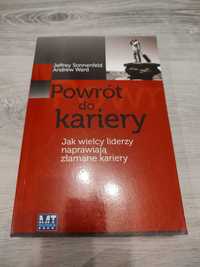 Powrót do kariery - Jeffrey Sonnenfeld, Andrew Ward