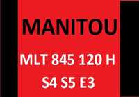 Manitou MLT 845 120 H S4 S5 E3 Instrukcja NAPRAW Serwisowa