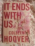 It Ends With Us- Coleen Hoover