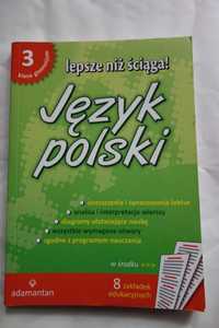 Lepsze niż sciąga Język polski 3 klasa gimnazjum