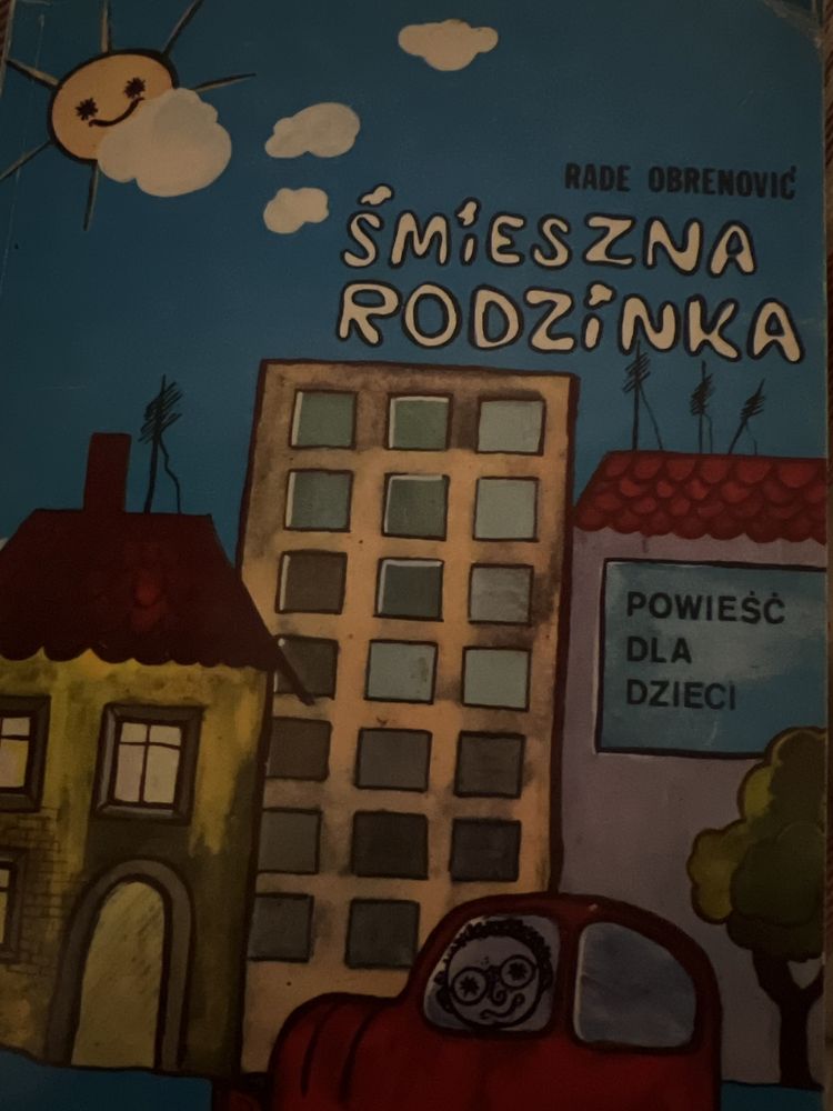 Rade Obrenović Śmieszna rodzinka powieść dla dzieci