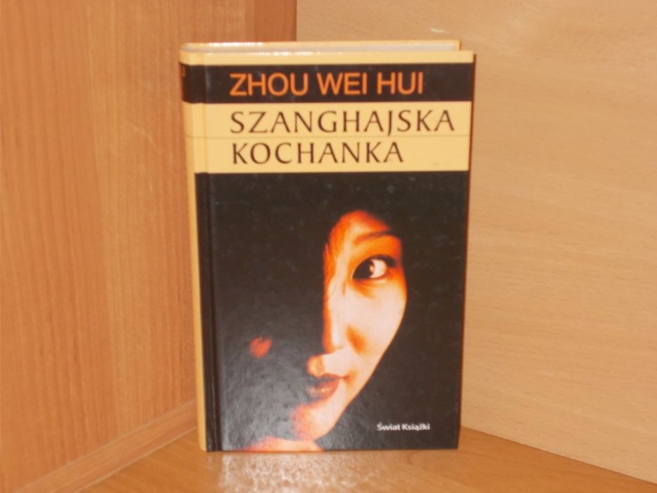 Szanghajska kochanka Zhou Weihui