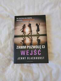 Zanim pozwolę Ci wejść - Jenny Blackhurst