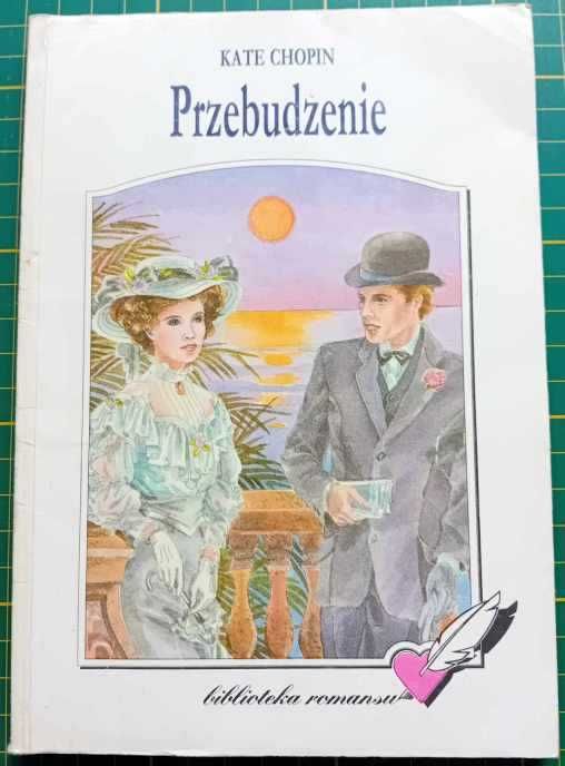 Przebudzenie - Kate Chopin