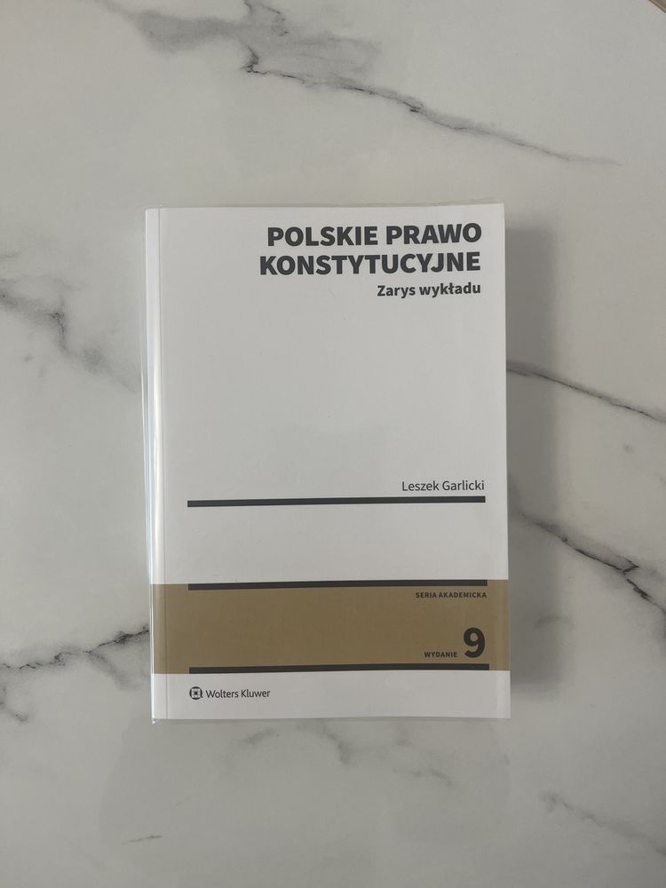 Polskie prawo konstytucyjne, zarys wykładu, wydanie 9, Leszek Garlicki