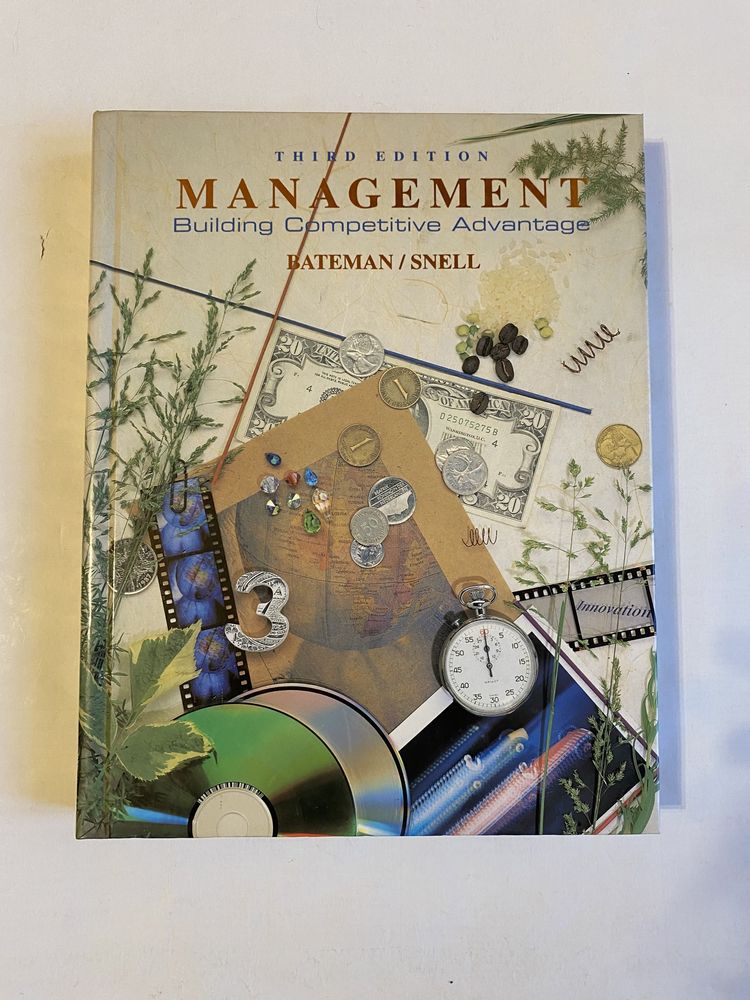 Management: Building Competitive Advantage 3rd Edition Bateman/Snell