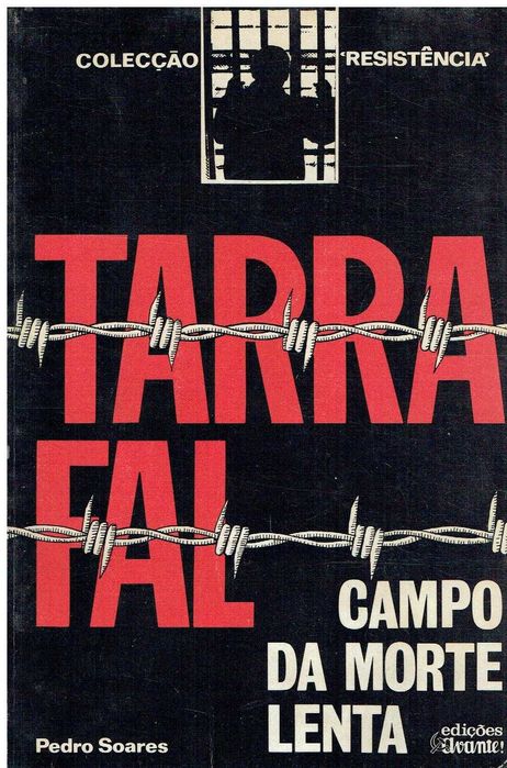7824

Campo da Morte Lenta
de Pedro Soares