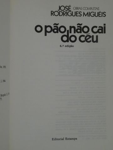 O Pão Não Cai Do Céu de José Rodrigues Miguéis