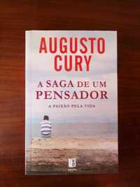 Augusto Cury - A Saga de um Pensador / A paixão pela vida