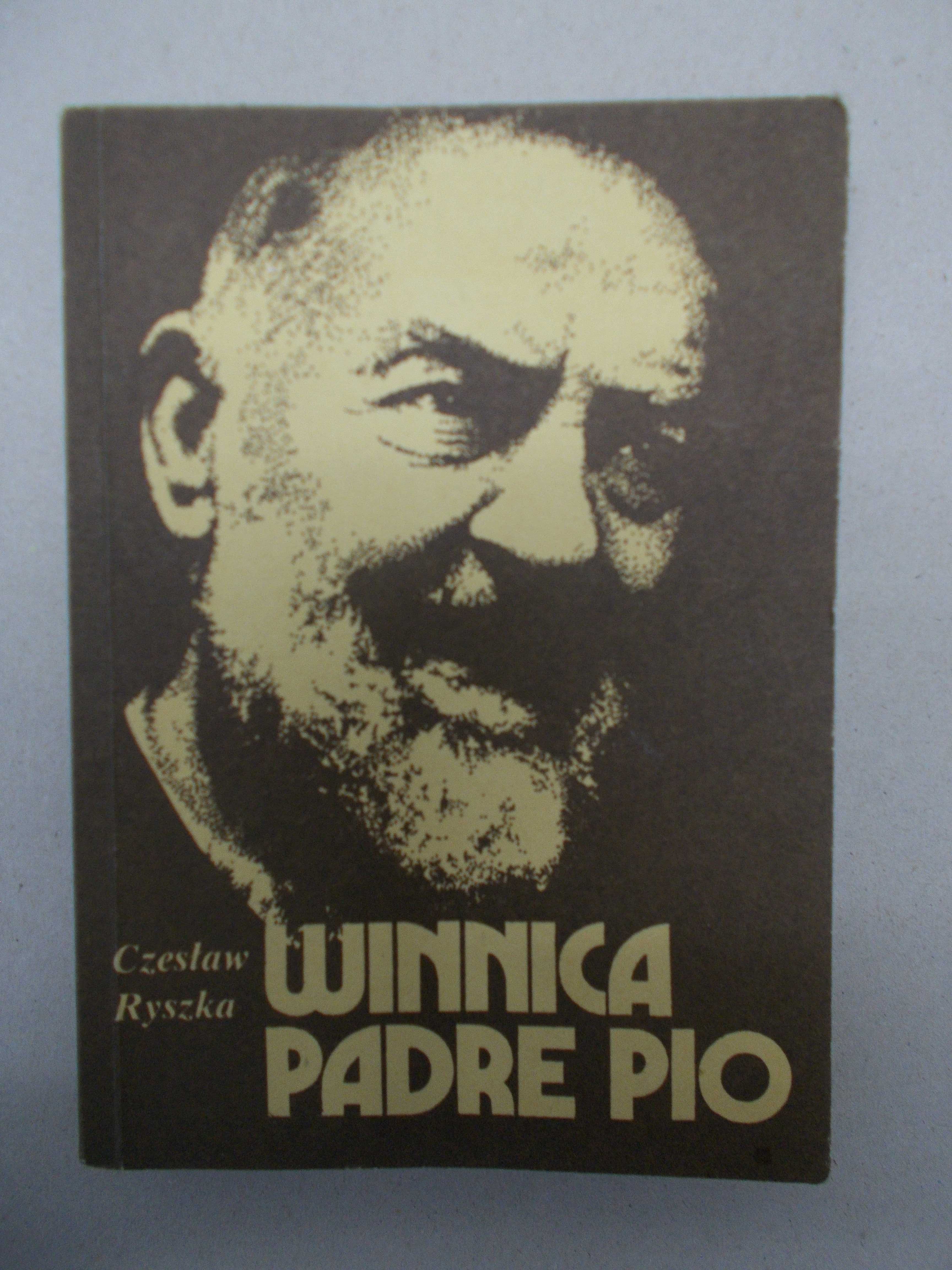 Czesław Ryszka - Winnica Padre Pio - Ojciec Pio