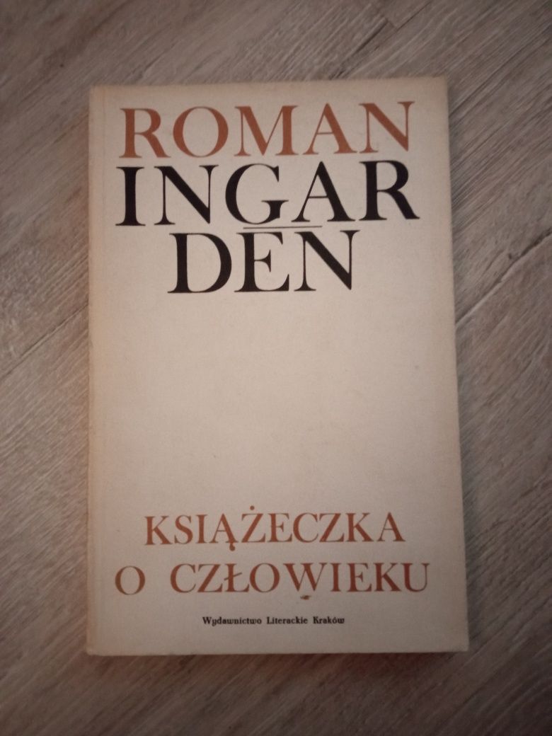 Książeczka o Człowieku. Roman Ingarden