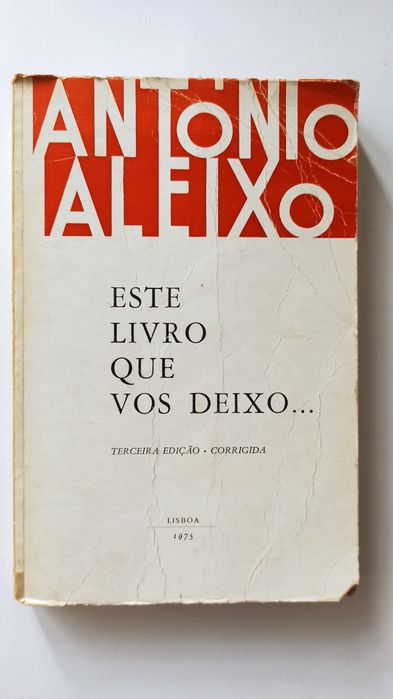 Este livro que vos deixo - António Aleixo