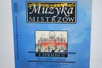 Muzyka Mistrzów - J. Strauss II