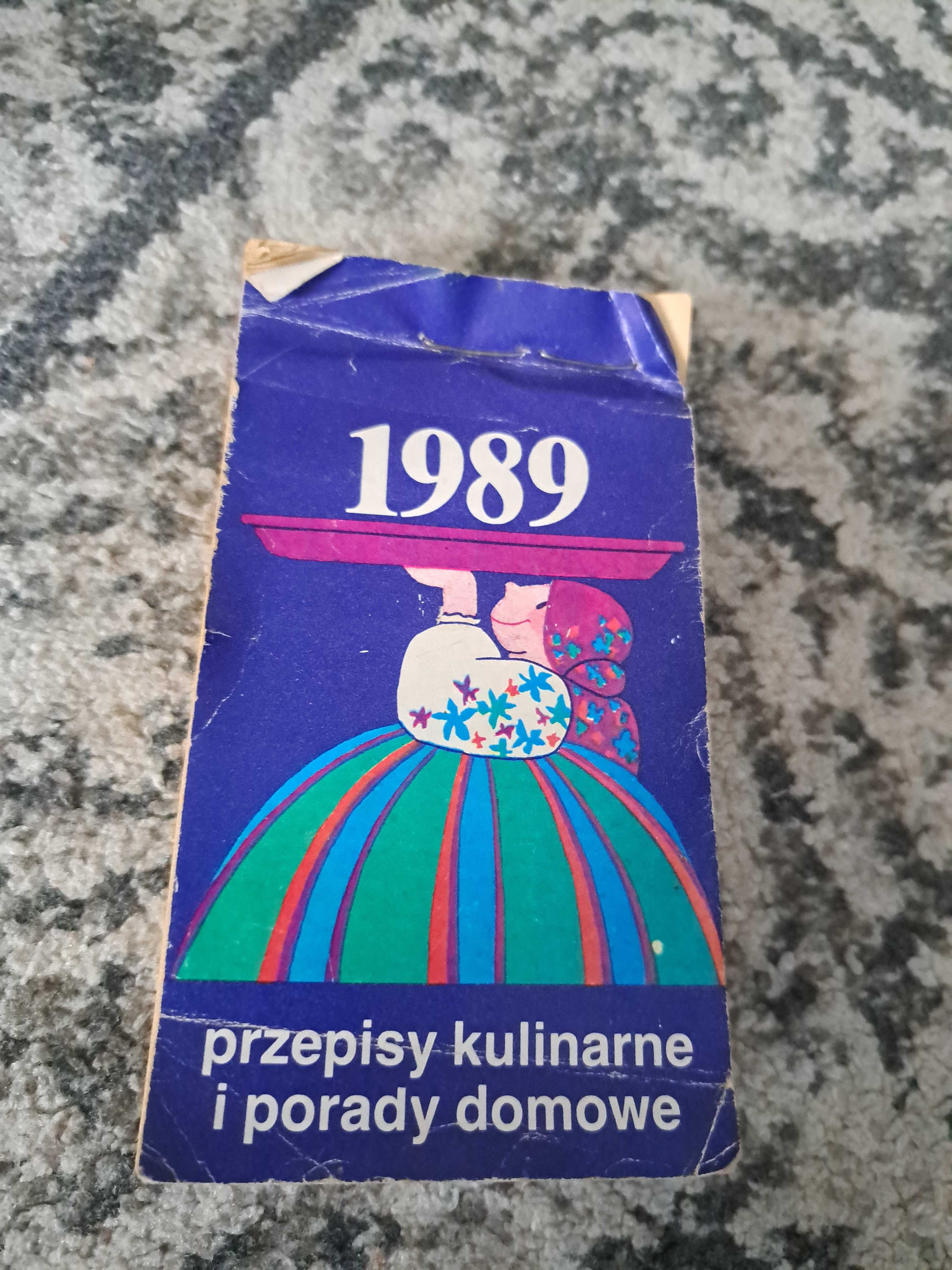 Kalendarz zdzierak 1989 Przepisy kulinarne i porady domowe