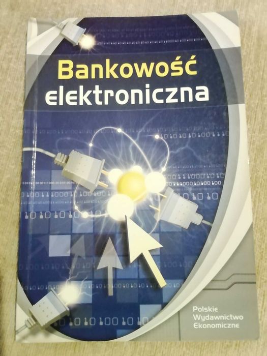 Bankowość elektroniczna Polskie Wydawnictwo Ekonomiczne