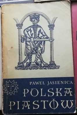 Paweł Jasienica Polska Piastów, Polska Jagiellonów 2t.