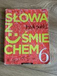 Słowa z uśmiechem - klasa 6