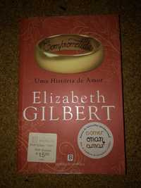 Comprometida - livro de Elizabeth Gilbert