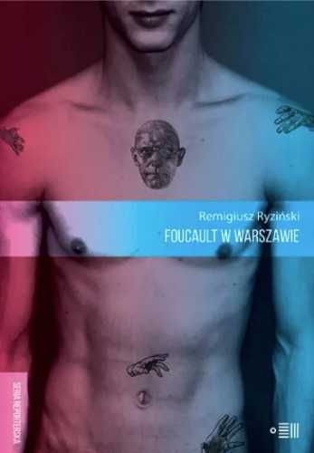 Foucault w Warszawie - Remigiusz Ryziński